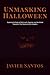 Unmasking Halloween: Exposi...