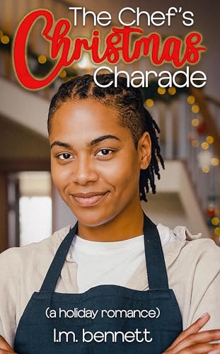 The Chef's Christmas Charade (Christmas Curveballs #3)
