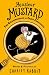 Monsieur Mustard: The Disap...