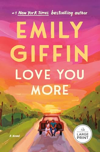 Love You More: A Novel (Paperback)