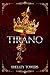 Tirano (Spanish Edition)
