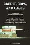 Credit, Cops, and...