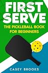 First Serve by Casey Brooks