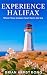 Experience Halifax: Where N...