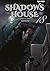 Shadows House, Vol. 18