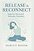 Release & Reconnect: Yoga f...