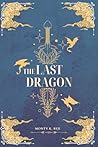 The Last Dragon: ...