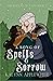 A Song of Spells & Sorrow (...