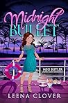 Midnight Bullet