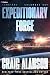 Columbus Day: A Military Sci-Fi Adventure (The 10th Anniversary Edition) (Expeditionary Force, 1)