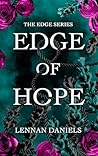 Edge of Hope by Lennan Daniels Edge of Hope by Lennan Daniels