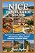 NICE TRAVEL GUIDE 2025-2026...
