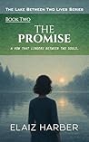 The Promise: A vo...