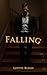 Falling (The Rise Series Bo...