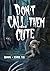 Don't Call Them Cute