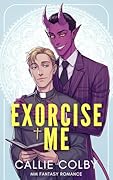 Exorcise Me: MM Fantasy Romance