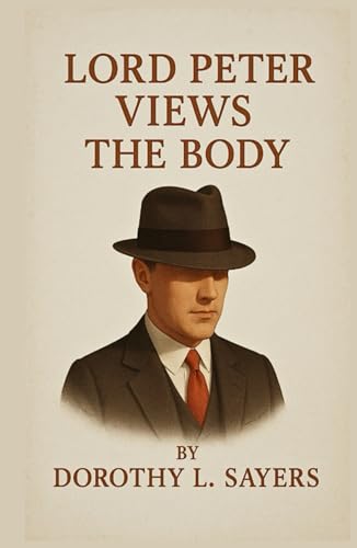 Lord Peter Views the Body