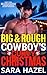Big & Rough Cowboy's Curvy Christmas (Big & Rough Alpha Cowboys #5)