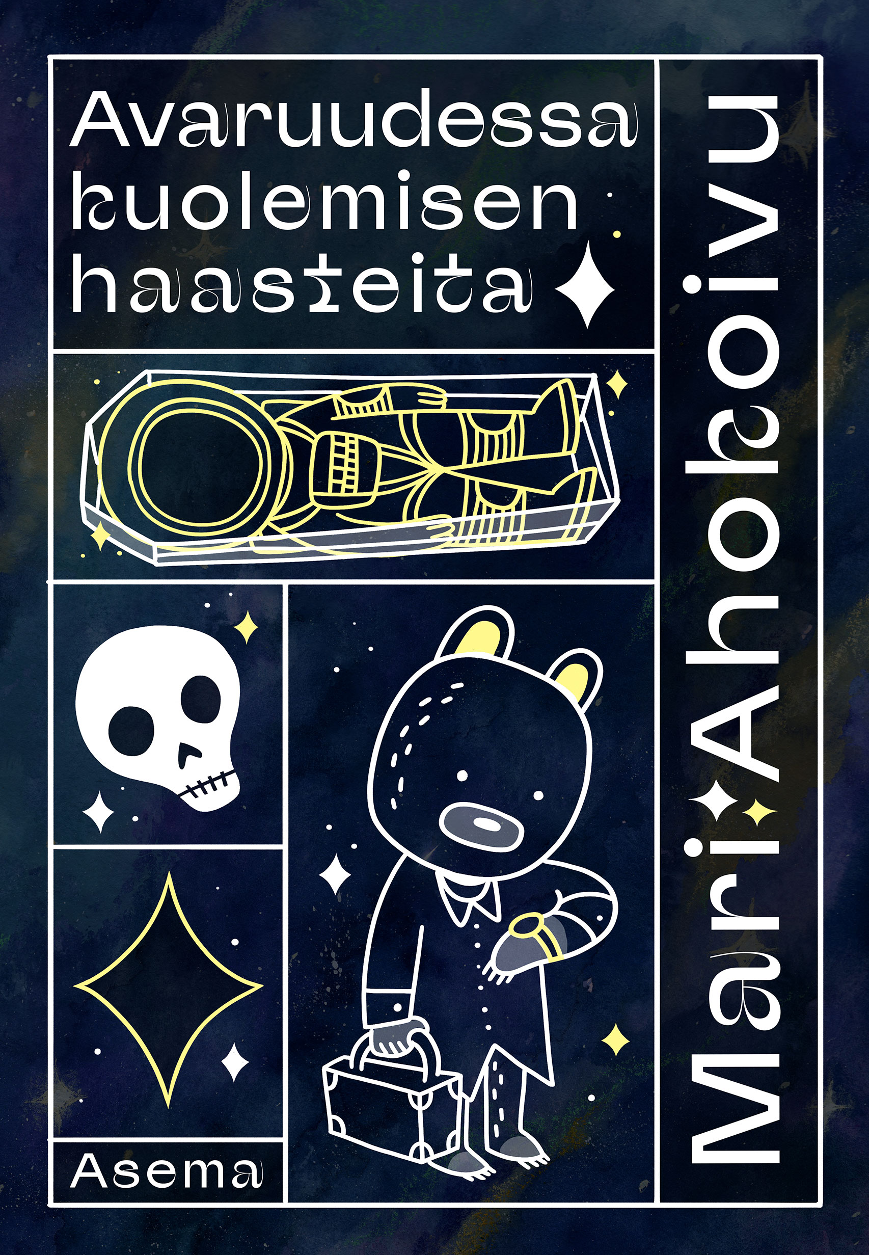 Avaruudessa kuolemisen haasteita (Hardcover)