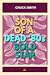 Son of a Dead '80s Bold Star by Chuck D. Smith