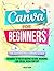 Canva for Beginners: The De...