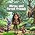 Miray and Forest Friends: M...
