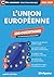 L'Union européenne - 200 qu...