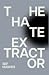 The Hate Extractor by Sef Hughes