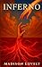 Inferno by Madison Lovely