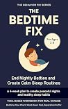 The Bedtime Fix (...
