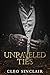 Unraveled Ties by Cleo Sinclair