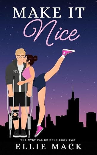 Make It Nice: New York Ballet Theater Pas de Deux: Book 2