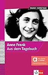 Anne Frank: Aus d...