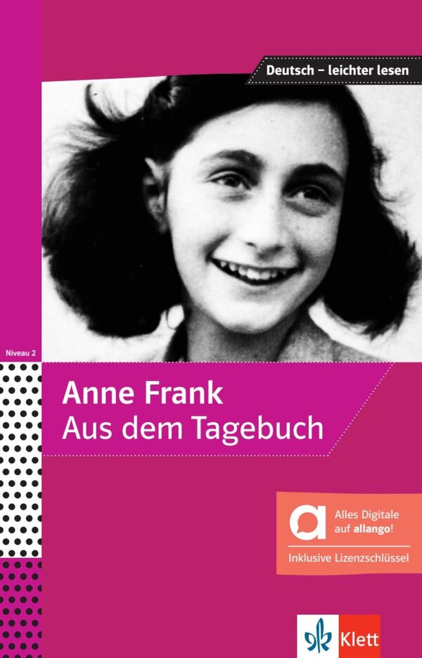Anne Frank: Aus dem Tagebuch
