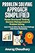Problem Solving Approach Simplified by Anurag choudhary