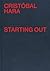 Cristobal Hara: Starting Out