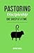 Pastoring: Discipleship One...