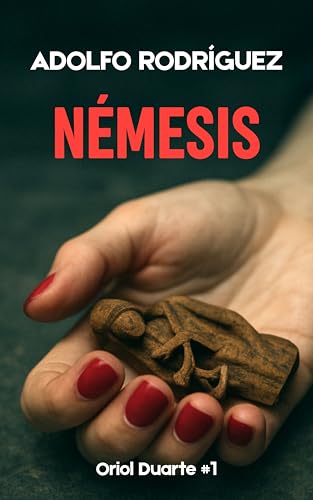 Némesis (Inspector Oriol Duarte nº 1)
