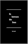 In between the lines: Revised Edition