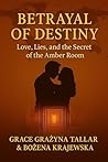 Betrayal of Desti...