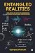 ENTANGLED REALITIES: THE CO...