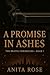 A Promise in Ashes (The Bra...