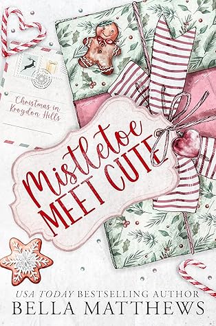 Mistletoe Meet Cute (Christmas In Kroydon Hills #0.5)