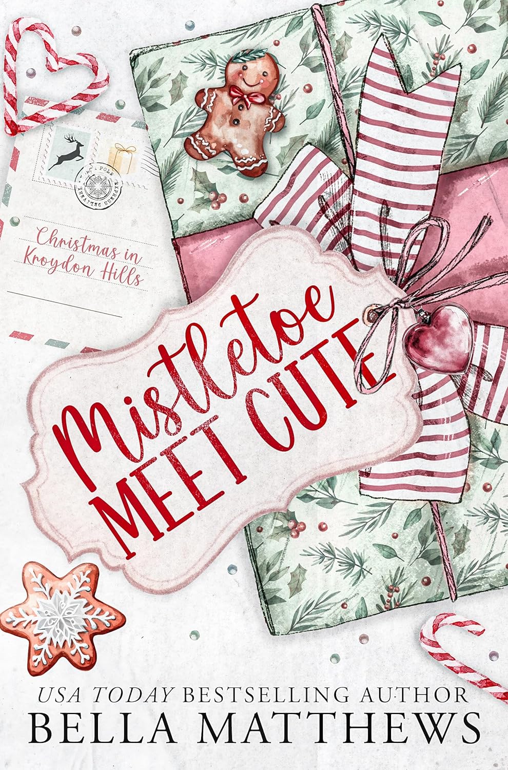 Mistletoe Meet Cute (Christmas In Kroydon Hills #0.5)