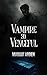 Vampire So Vengeful by Margot Arden Vampire So Vengeful by Margot Arden