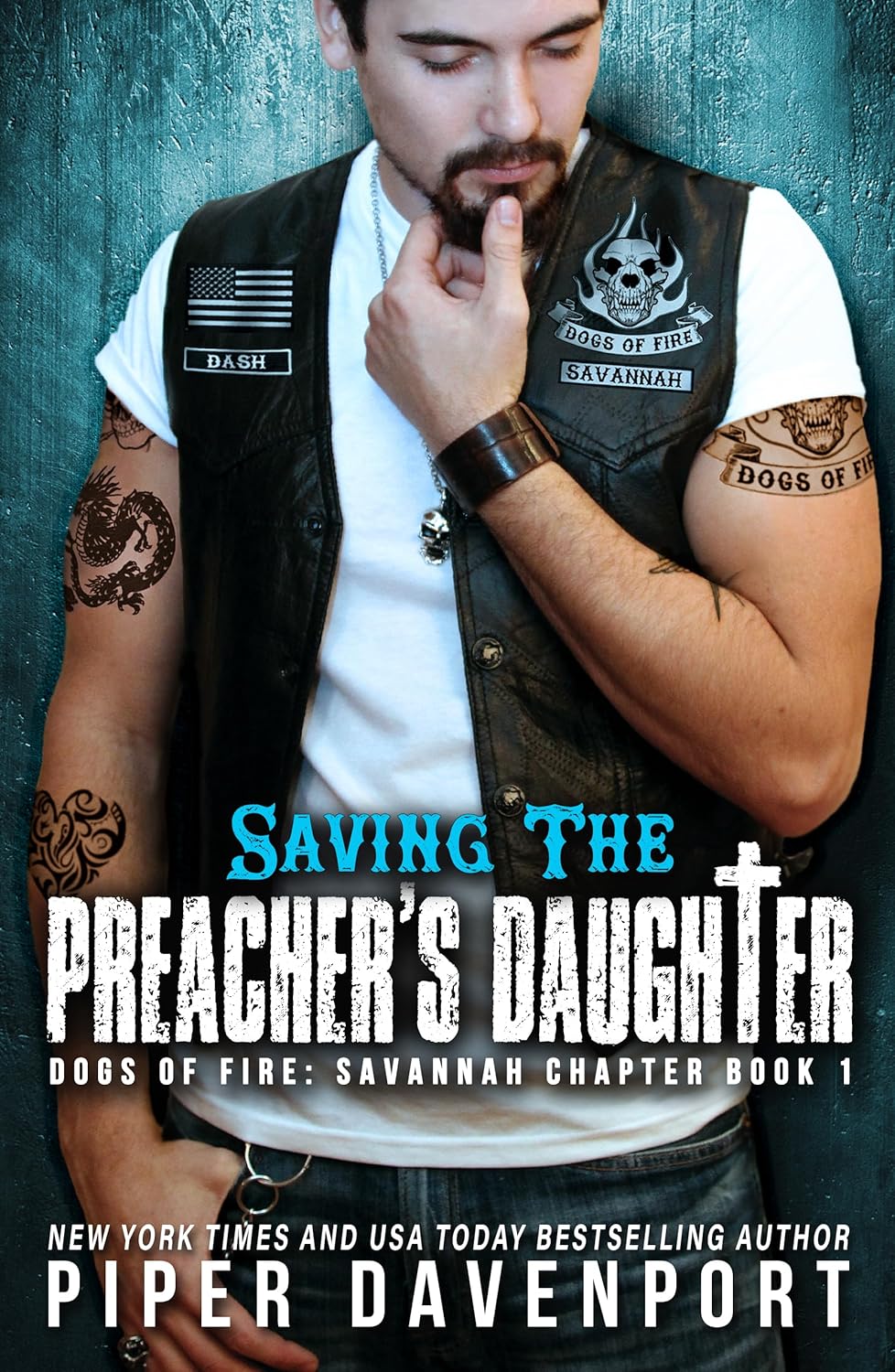 Saving the Preacher's Daughter (Dogs of Fire MC: Savannah Chapter, #1)