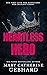 Heartless Hero (Crowne Point #1)