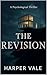 THE REVISION: A Psychologic...