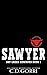 Sawyer: A Jersey Iron Ranch Steamy Cowboy Romance (Dry Creek Cowboys Book 1)