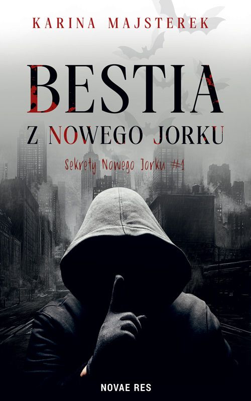 Bestia z Nowego Jorku (Sekrety Nowego Jorku, #1)